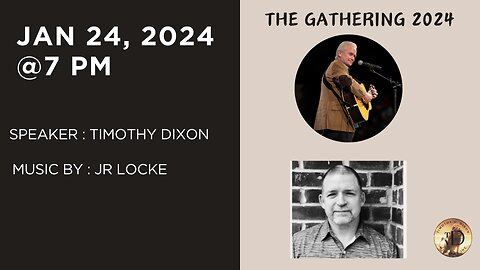 1-24-24 THE GATHERING 2024