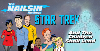 The Nailsin Ratings: Star Trek - And The Children Shall Lead