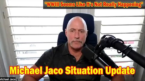Michael Jaco Situation Update 4/26/24: "WWIII Seems Like It's Not Really Happening"