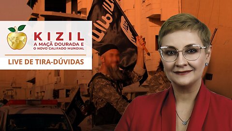 LIVE TIRA - DÚVIDAS: KIZIL - A Maçã Dourada e o Novo Califado Mundial