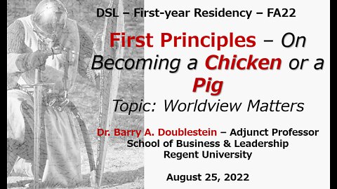 FA22 - First-year DSL Residency - Presentation - Worldview Matters - 082522