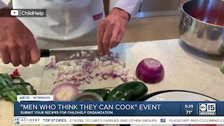 ChildHelp organization hosting Men Who Think They Can Cook fundraiser