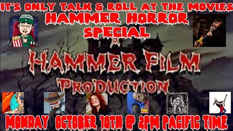 It's Only Talk & Roll - HAMMER HORROR SPECIAL