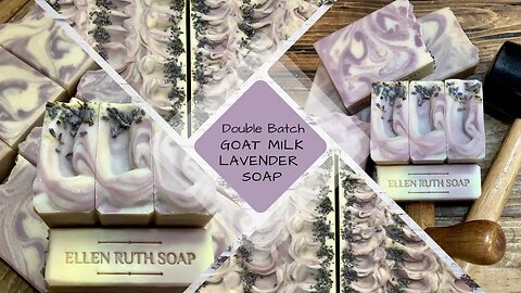 Restock - Making a Double Batch of Goat Milk & Lavender Cold Process Soap | Ellen Ruth Soap