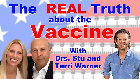 The REAL Truth about the VACCINE