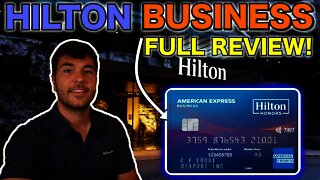 AMEX HILTON BUSINESS: FULL REVIEW 2021 ($95 Annual Fee)