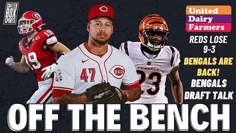 Cincinnati Reds lose 9-3... Cincinnati Bengals Draft. | OTB Presented By UDF