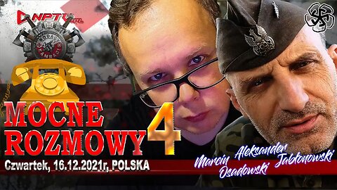 MOCNE ROZMOWY 4 - Olszański, Osadowski NPTV (16.12.2021)