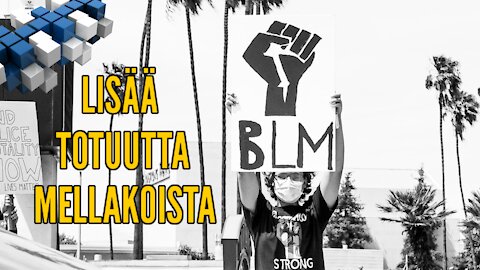 Lisää totuutta mellakoista | BlokkiMedia 8.6.2020