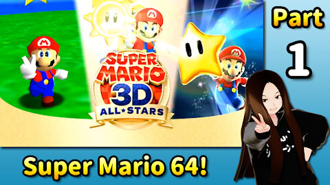 🇺🇸 🇯🇵 Vtuber Let's Play! - ⭐️ 🍝 Super Mario 64 (Part 01)