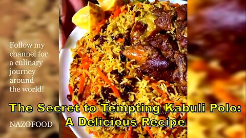 The Secret to Tempting Kabuli Polo: A Delicious Recipe- راز کابلی پلو خوشمزه #NAZIFOOD