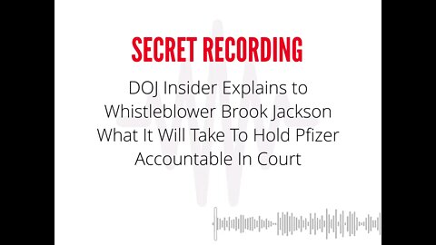 SECRET RECORDING: DOJ Insider