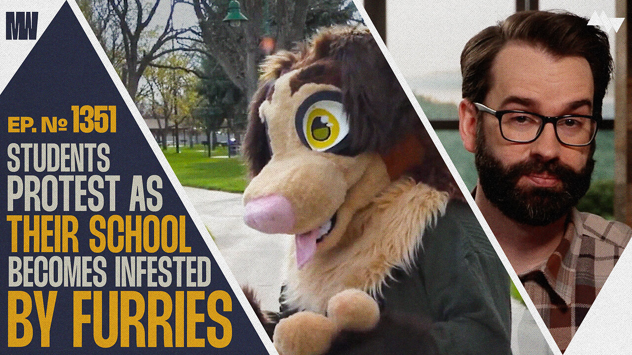 https://rumble.com/v4qeqe9-students-protest-as-their-school-becomes-infested-by-furries-ep.-1351.html