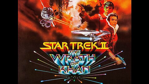 NuTrek Attacks Star Trek II The Wrath of Khan