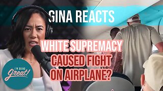 White Supremacy Caused Fight On Airplane?