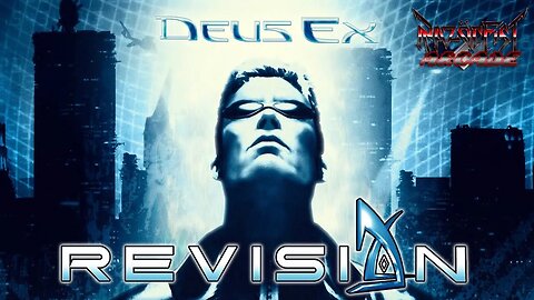 RazörFist Arcade: DEUS EX Revision (Part 2 - MAJESTIC 12)