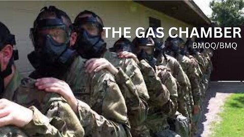 Whats the Gas Chamber like At Basic Training? ( BMOQ / BMQ )