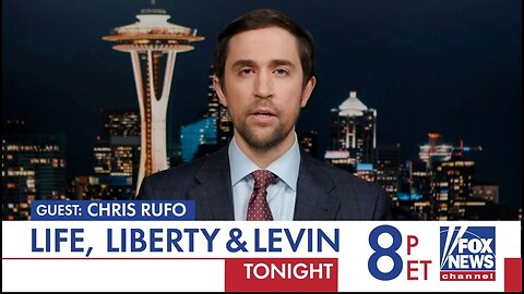 Rufo and Kemp Tonight On Life, Liberty and Levin