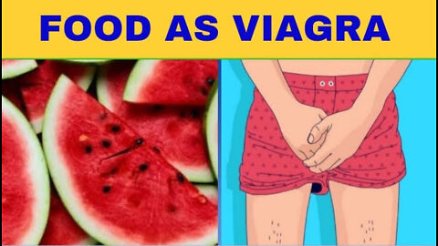 Food as Viagra - Best Foods to eat for Erectile Dysfunction