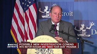 Possible new investigation opening for Detroit mayor Mike Duggan, 'Make Your Date' program