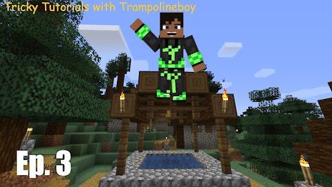 Minecraft Let's Play: Tricky Tutorials with Trampolineboy: Episode 3 - WE FOUND A VILLAGE