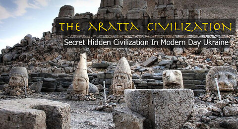 30K Year Old Aratta Civilization, Aryan Master Builders of Gobekli Tepe