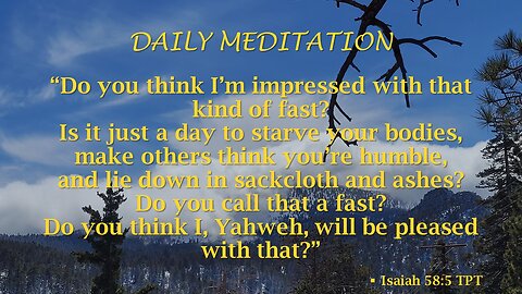 Guided Meditation -- Isaiah 58 verse 5