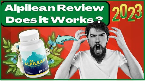 ALPILEAN REVIEW 2023 : THE REAL REVIEW OF ALPILEAN THE TRUTH