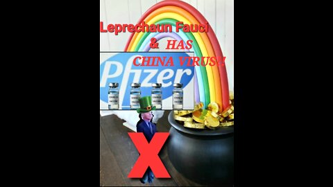 Leprechaun FACCI HAS THE CHINA VIRUS!!