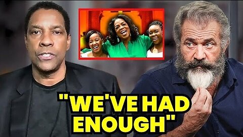 Denzel Washington & Mel Gibson: "We've Had Enough!!"