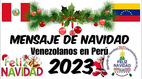 Mensaje de navidad VENEZOLANOS EN PERU 2023 I Paradigma FM