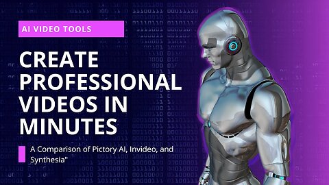 Create Professional Videos in Minutes: A Comparison of Pictory AI, Invideo, and Synthesia