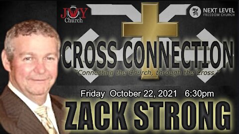 Cross Connection: Zack Strong (10/22/21)
