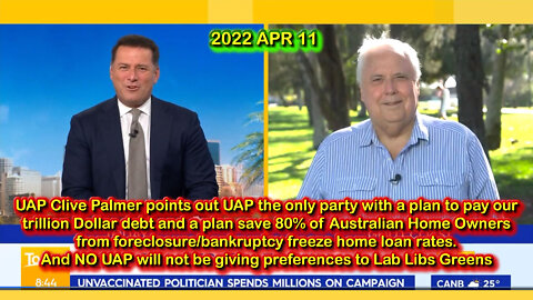 2022 APR 11 UAP Palmer pay trillion $ debt freeze home loan rates NO preferences to Lab Libs Greens