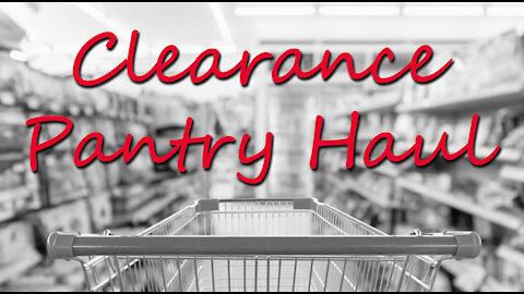 Clearance Food Haul From Hannaford ~ Save Money ~ Beef Up Your Preps