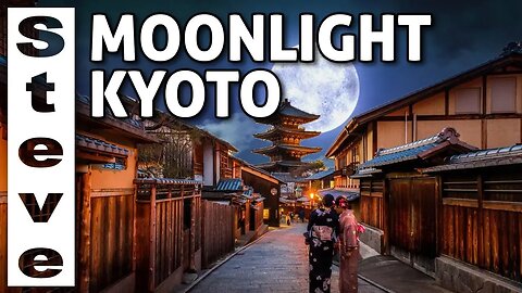 SECRET KYOTO - Kyoto by Moonlight 🇯🇵