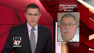 Delta Township Fire Chief resigns