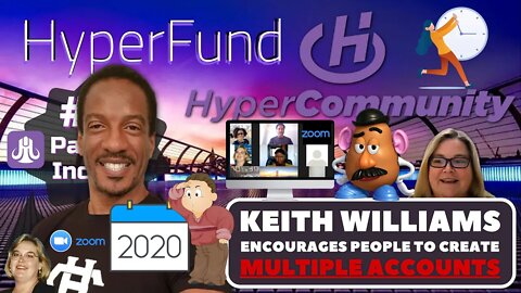 HyperVerse's Keith Williams Encouraged Multiple HyperFund Membership Creation to HyperCommunity 2020