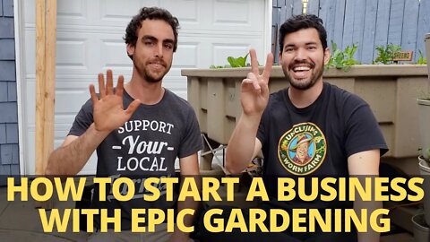 Tips on Starting a Business with Epic Gardening