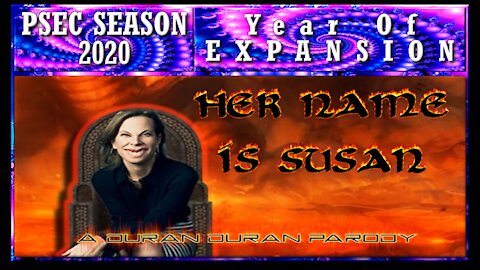 PSEC - 2020 - HER NAME IS SUSAN (YouTube Duran Duran Parody) [hd 720p]