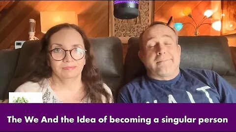 The We And the Idea of becoming a singular person