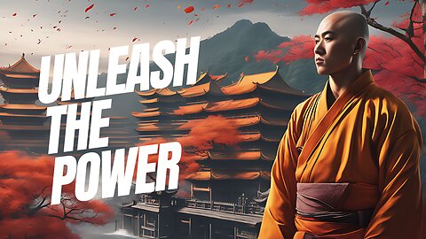 Unleash the Power of Shaolin Monks: Mastering Life's Obstacles
