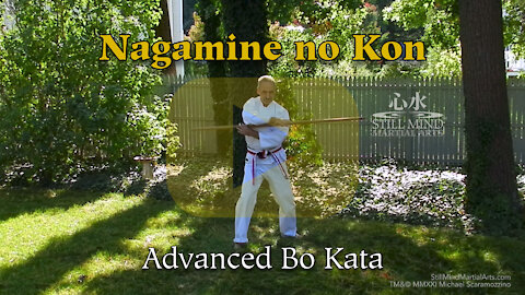 Nagamine no Kon Advanced Bo Kata