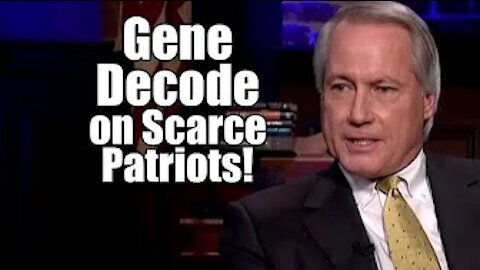 Gene Decode on Scarce Patriots! B2T Show Jan 25, 2021 (IS)