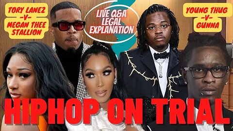 @MEGANTHEESTALLION vs @TORYLANEZ | @YOUNGTHUG vs @GUNNAOFFICIAL ​| HIPHOP TRAIL | LEGAL EXPLANATION