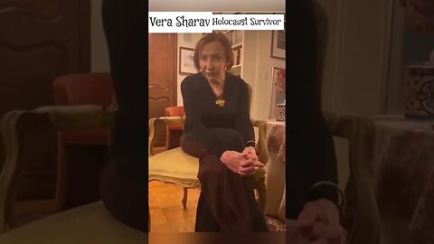 VERA SHARAV | CHILDHOOD HOLOCAUST SURVIVOR!!