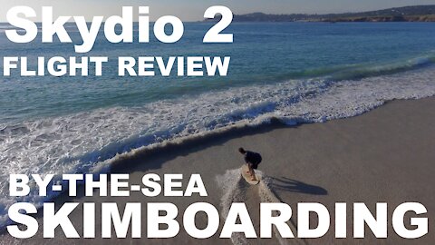 Skydio 2: No Hands! - Skimboarding - By-The-Sea (4K)