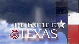 'The Battle for Texas'