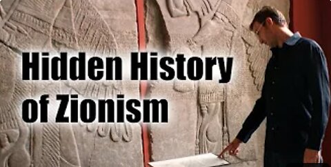 HIDDEN HISTORY OF ZIONISM