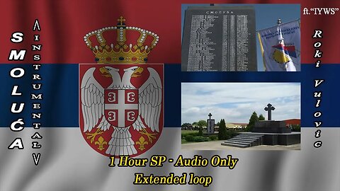 Smoluća (Roki Vulovic; ft. IYWS) - 1 Hour SP (Extended loop)